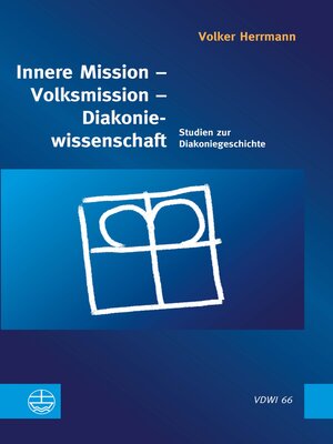 cover image of Innere Mission – Volksmission – Diakoniewissenschaft